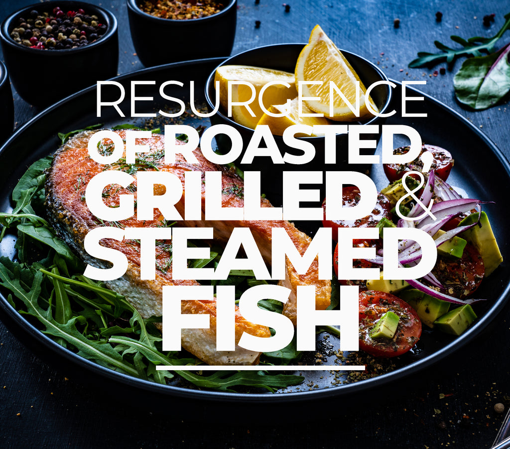Embracing Tradition: The Resurgence of Whole Roasted, Grilled, and Steamed Fish